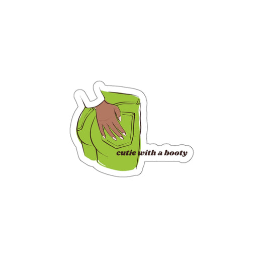 "Cutie with a Booty" Sticker