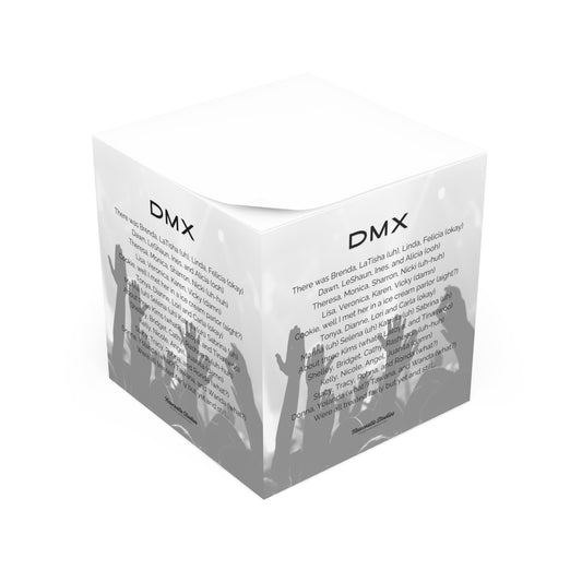 "DMX Tribute" Note Cube