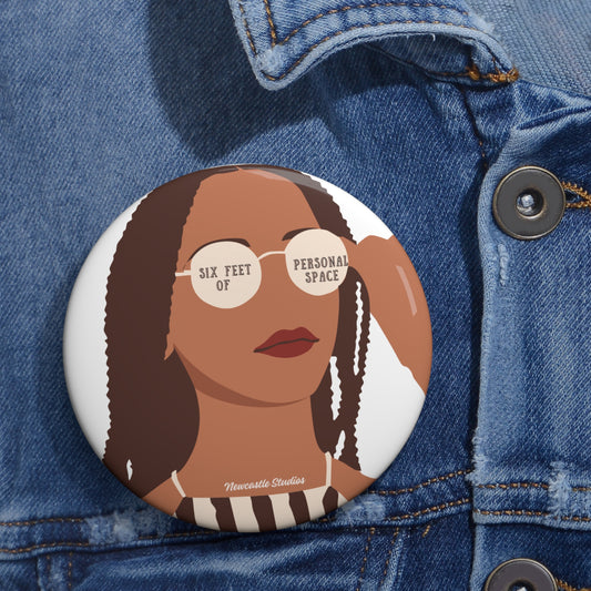"Personal Space" Pin Button