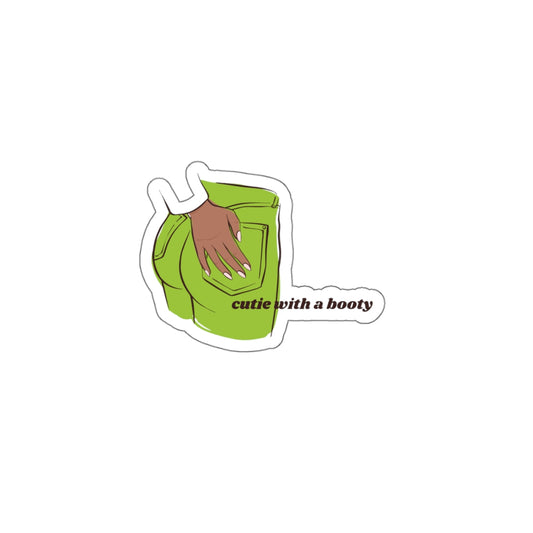 "Cutie with a Booty" Sticker