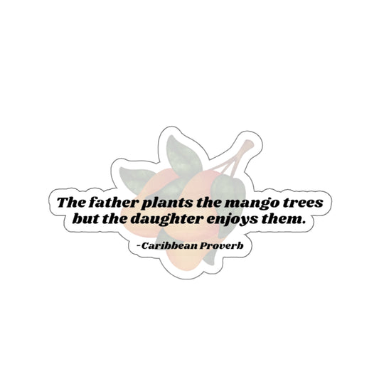 "Eat All the Mangoes" Sticker