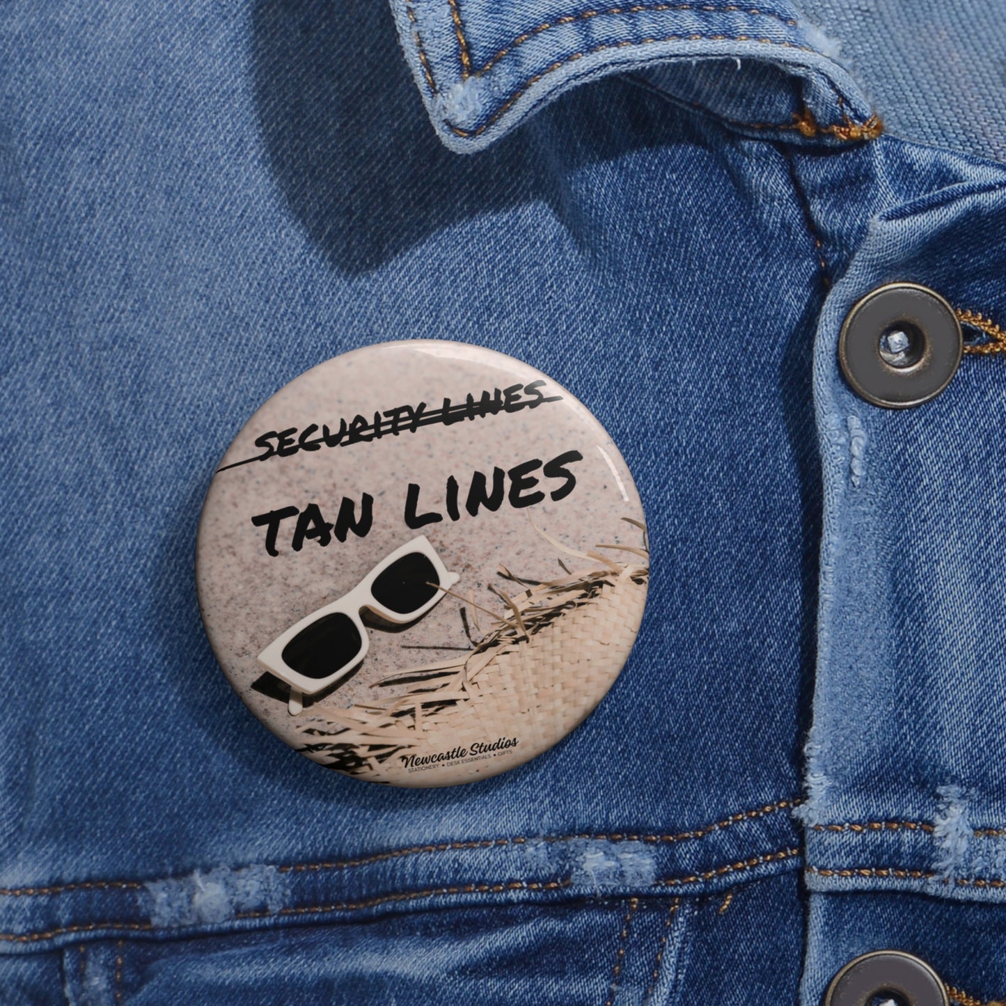 "Tan Lines Only" Pin Button