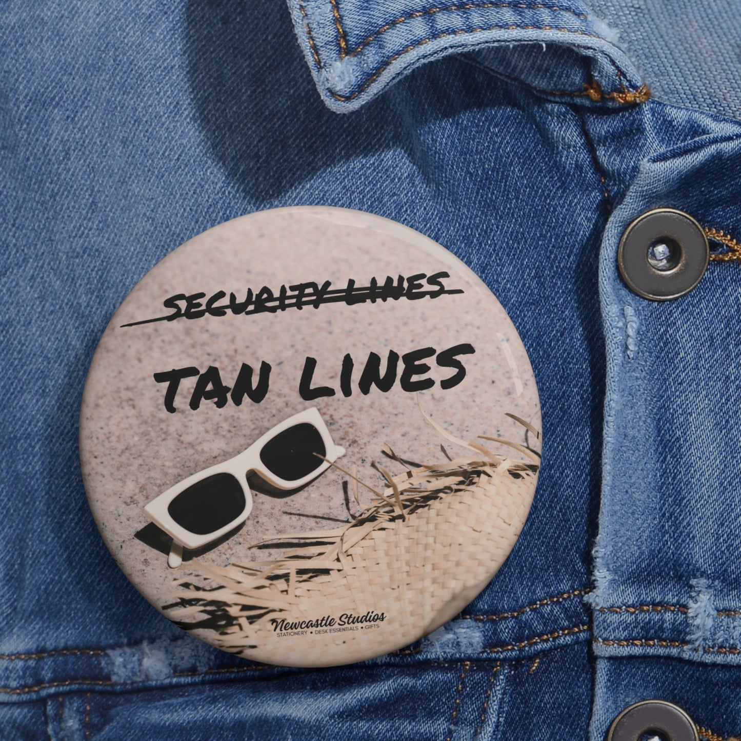 "Tan Lines Only" Pin Button