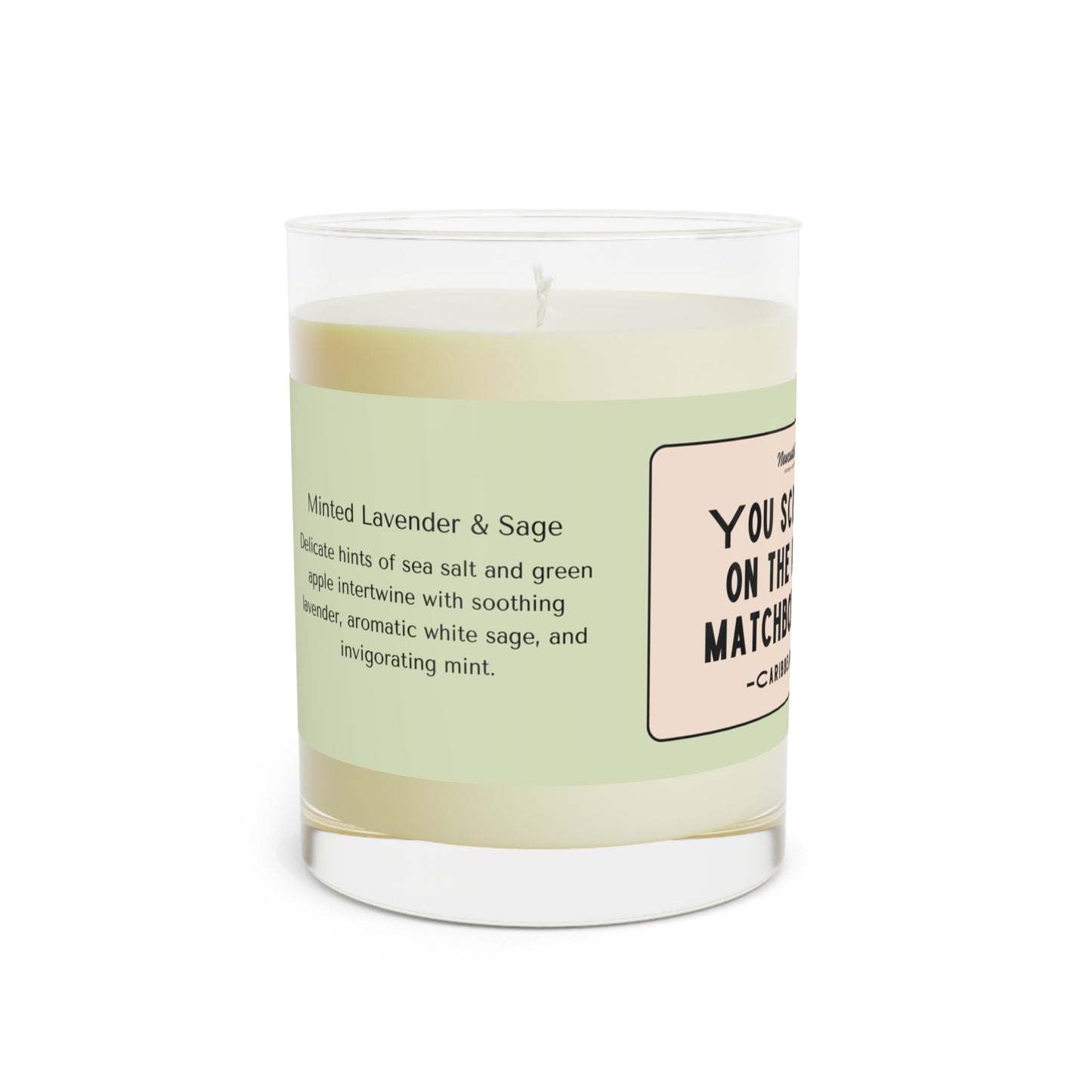 "You Scratched on the Wrong Matchbox Today" Luxe Candle