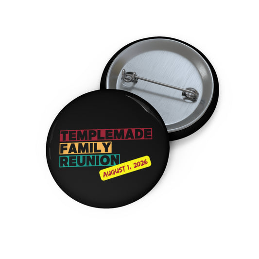 TempleMADE Family Reunion 2026 Pin