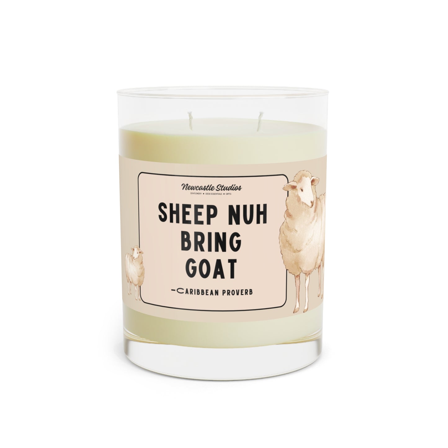 "Sheep Nuh Bring Goat" Luxe Candle