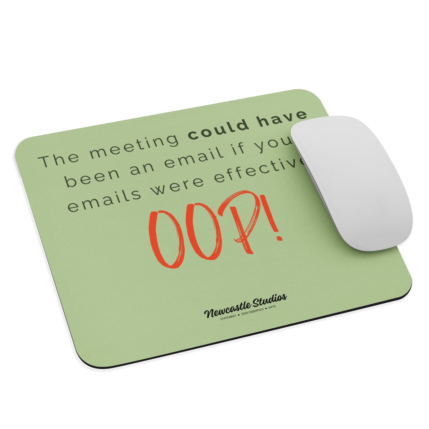 "Better Emails = Less Meetings" Mouse Pad