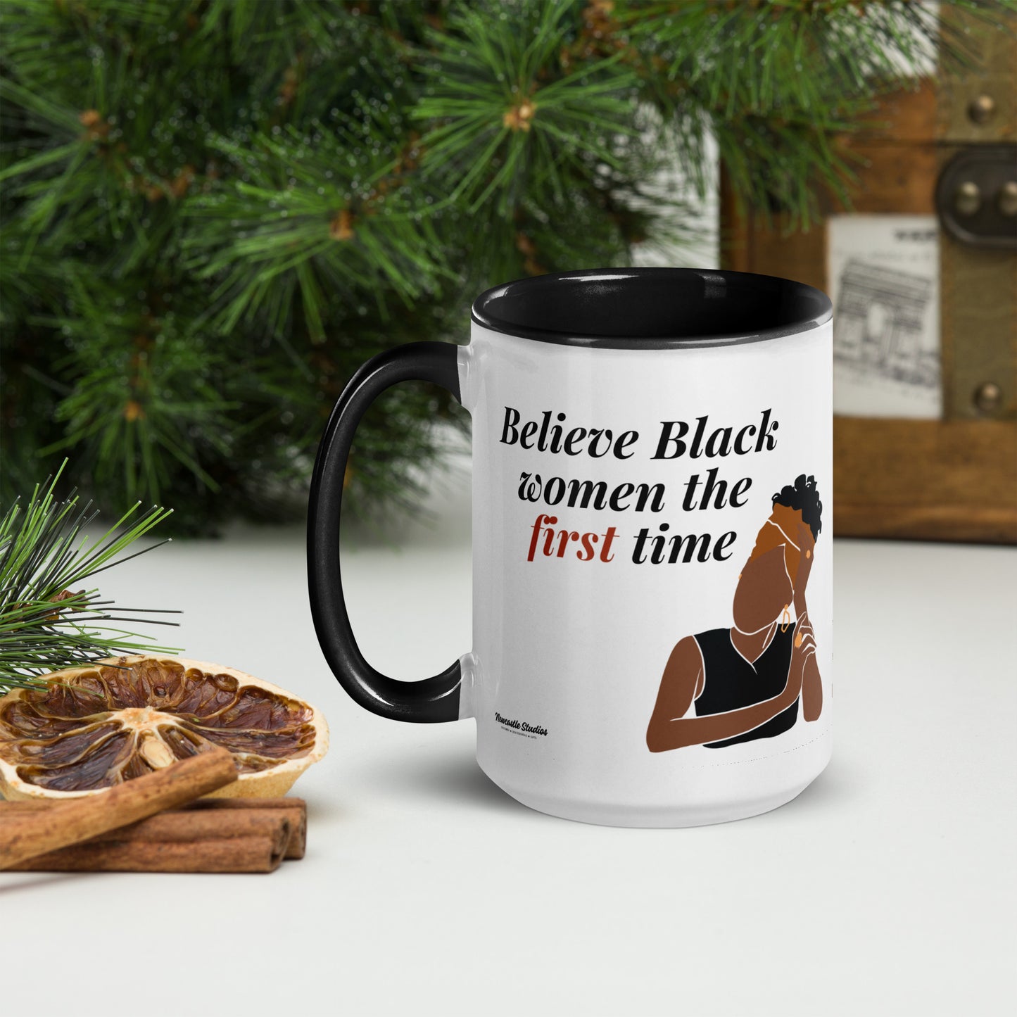 "Believe Black Women" Mug